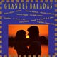 Carátula de 'Grandes Baladas', Varios Intérpretes (1992)