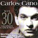Carátula de 'Mis 30 Grandes Canciones', Carlos Cano (2001)