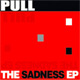 Carátula de 'The Sadness EP', Pull (2006)