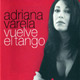 Carátula de 'Vuelve el Tango', Adriana Varela (1996)