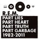 Carátula de 'Part Lies, Part Heart, Part Truth, Part Garbage: 1982-2011', R.E.M. (2011)