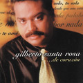 Carátula de '...De Corazón', Gilberto Santa Rosa (1997)