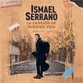 Carátula de 'La Canción de Nuestra Vida', Ismael Serrano (2023)